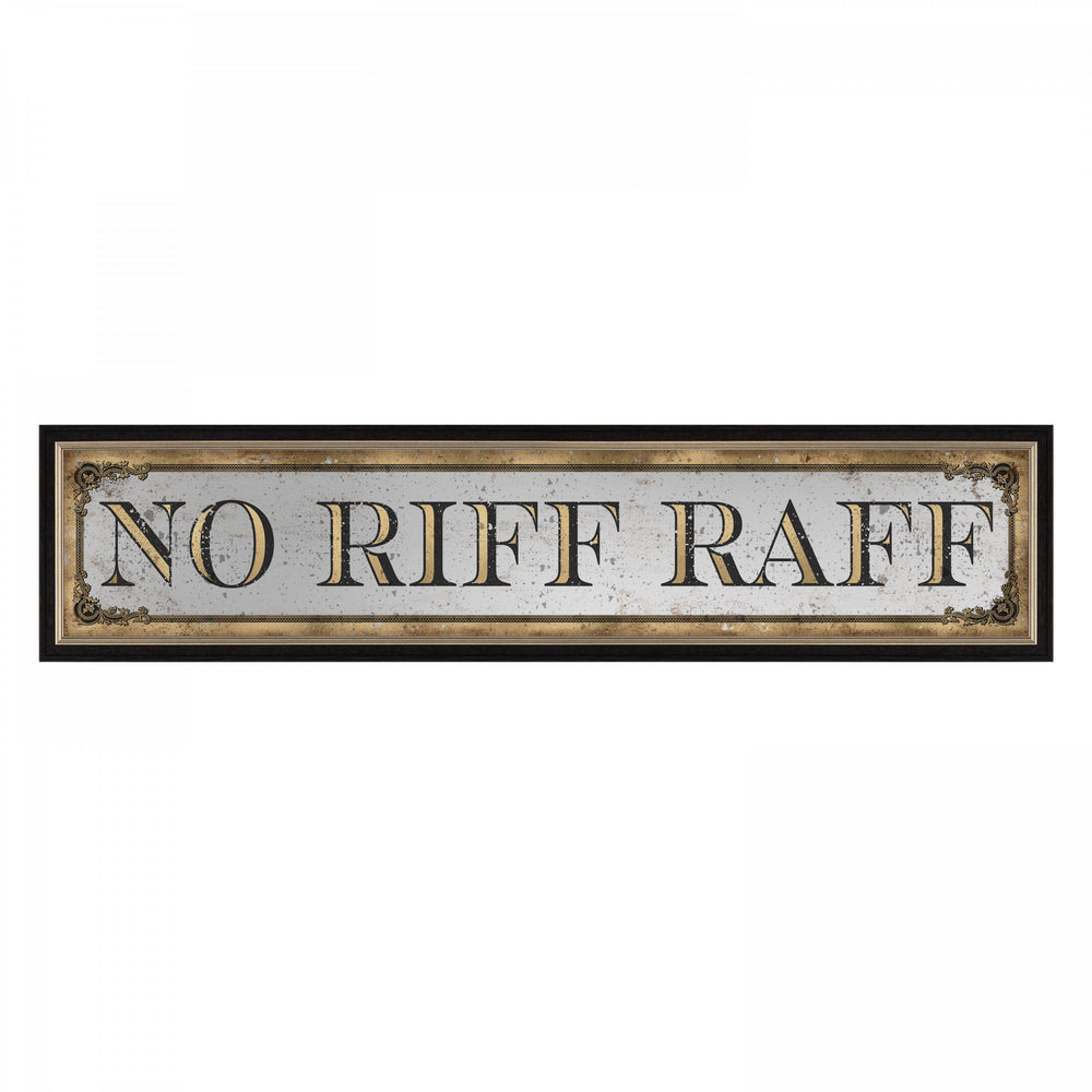 No Riff Raff Wall Plaque Mirror By Faye Reynolds-Lydon - TheArtistsQuarter