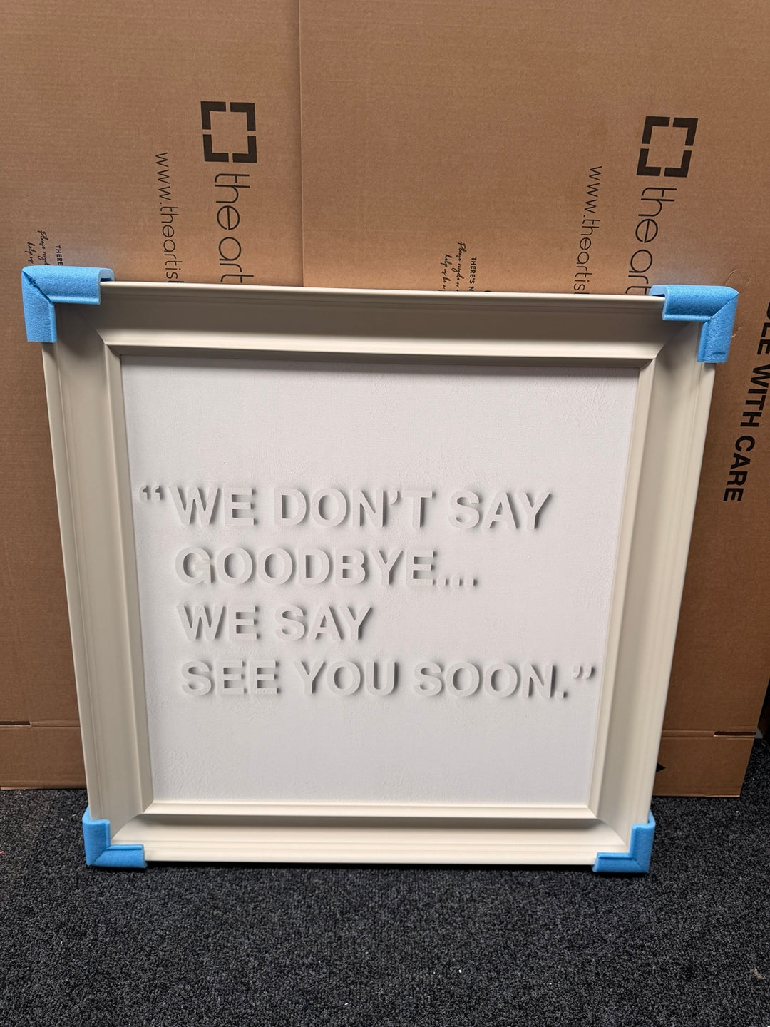 We Don't Say Goodbye We Say See You Soon by Artko Designs